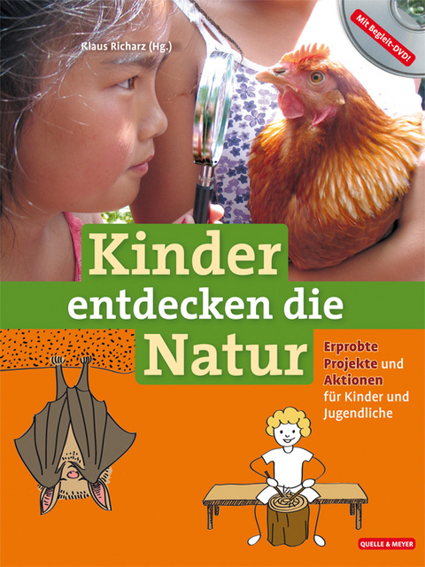 Kinder entdecken die Natur - 