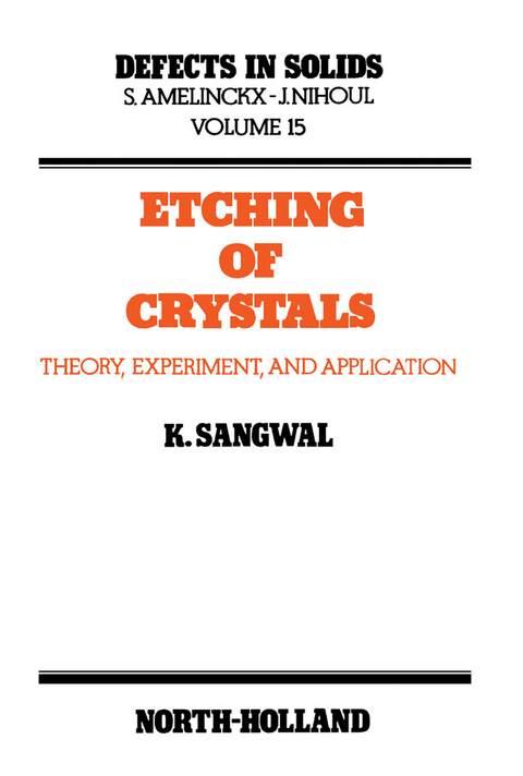 Etching of Crystals -  K. Sangwal