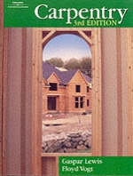 Carpentry - Gaspar J. Lewis, Floyd Vogt