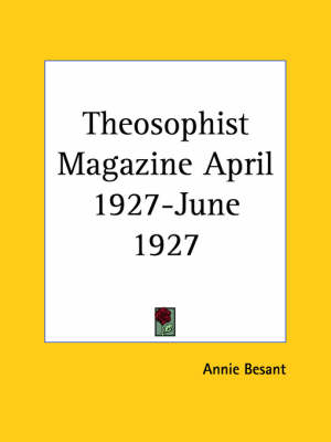 Theosophist Magazine (April 1927-June 1927) - 