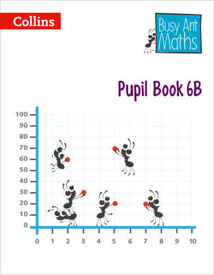 Pupil Book 6B - Jeanette Mumford, Sandra Roberts, Linda Glithro, Elizabeth Jurgensen