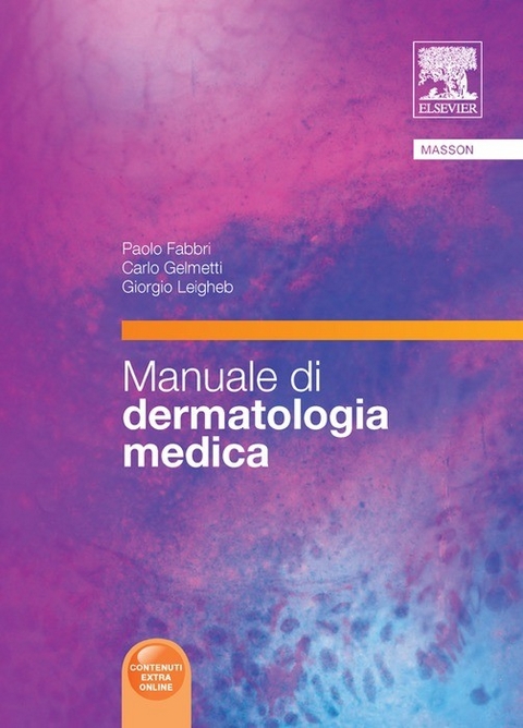 Manuale di dermatologia -  P. Fabbri,  C. Gelmetti,  G. Leigheb