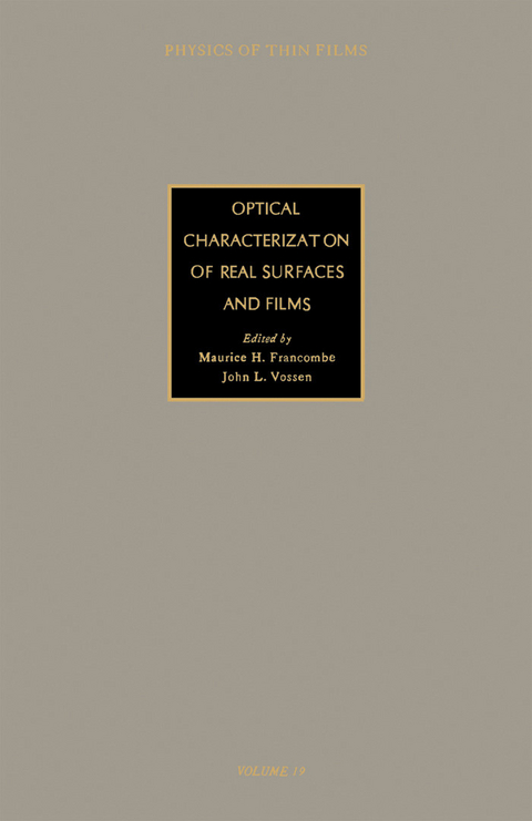 Optical Characterization of Real Surfaces and Films - 