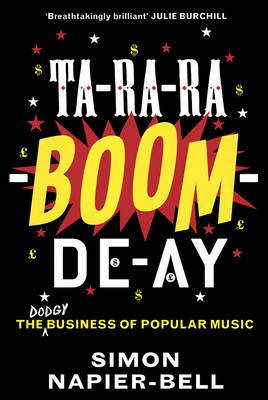 Ta-Ra-Ra-Boom-De-Ay - Simon Napier-Bell