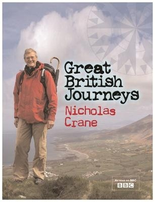 Great British Journeys - Nicholas Crane