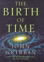 The Birth of Time - John Gribbin