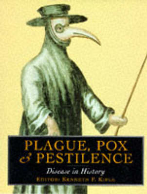 Plague, Pox and Pestilence - 