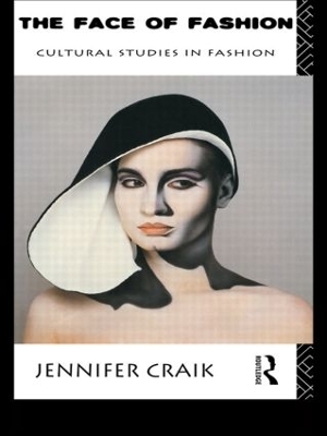 The Face of Fashion - Jennifer Craik