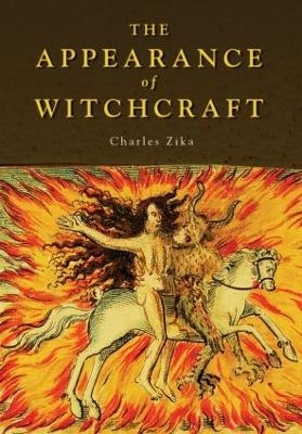 The Appearance of Witchcraft - Charles Zika