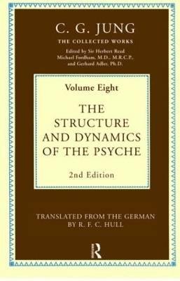 The Structure and Dynamics of the Psyche - C. G. Jung