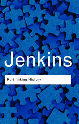 Rethinking History - Keith Jenkins