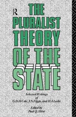 The Pluralist Theory of the State - 