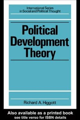 Political Development Theory - Richard Higgott