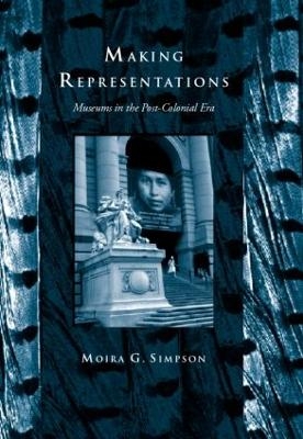 Making Representations - Moira G. Simpson