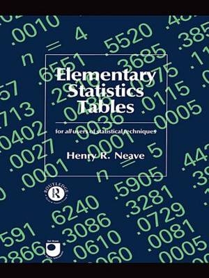 Elementary Statistics Tables - Henry R. Neave