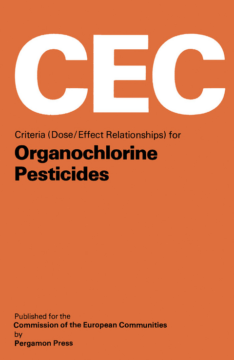 Criteria (Dose/Effect Relationships) for Organochlorine Pesticides -  M. Mercier