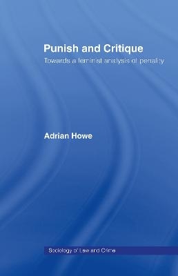 Punish and Critique - Adrian Howe