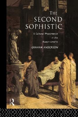 The Second Sophistic - Graham Anderson