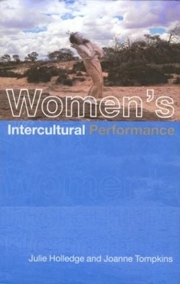 Women's Intercultural Performance - Julie Holledge, Joanne Tompkins