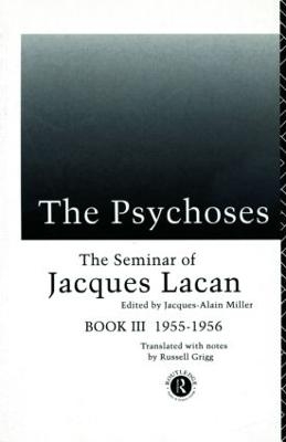 The Psychoses - Jacques Lacan