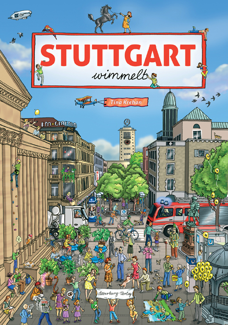 Stuttgart wimmelt - Tina Krehan