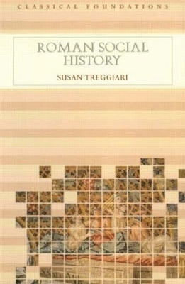 Roman Social History - Susan Treggiari