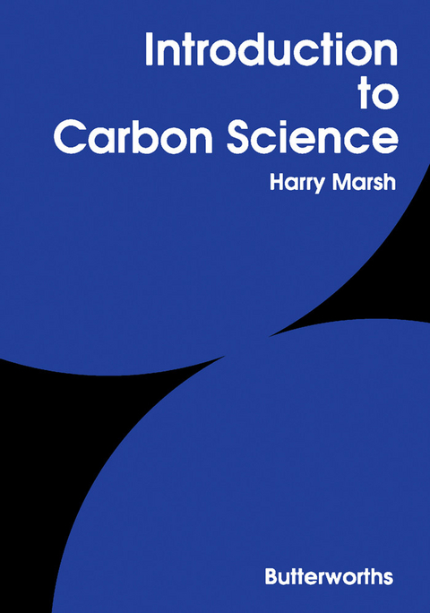 Introduction to Carbon Science -  Ian A. S. Edwards,  Harry Marsh,  Rosa Menendez