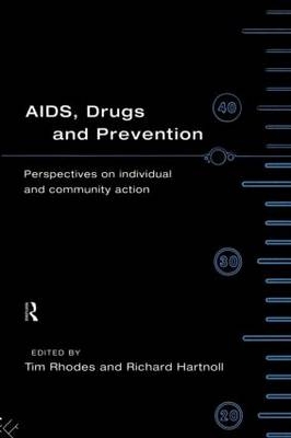 AIDS, Drugs and Prevention - 