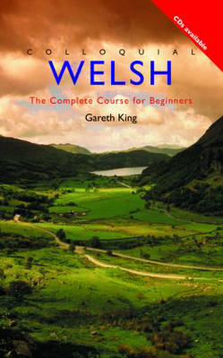 Colloquial Welsh - Gareth King