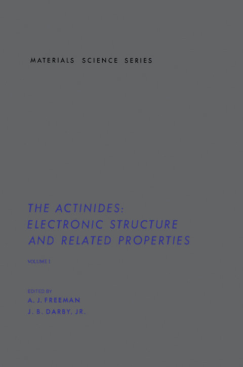 Actinides: Electronic Structure and Related Properties - 