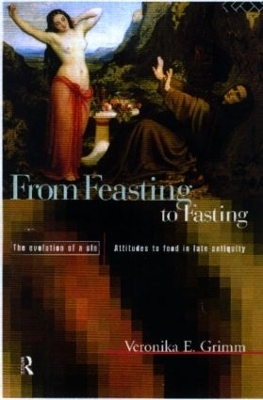 From Feasting To Fasting - Veronika Grimm