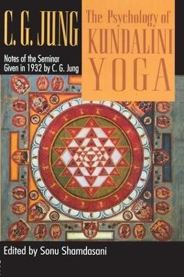 The Psychology of Kundalini Yoga - C.G. Jung