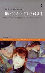 Social History of Art, Volume 4 - Arnold Hauser