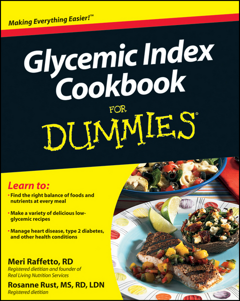 Glycemic Index Cookbook For Dummies -  Meri Raffetto,  Rosanne Rust