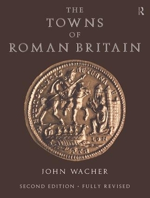 The Towns of Roman Britain - 