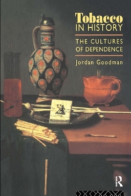 Tobacco in History - Jordan Goodman