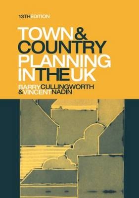 Town and Country Planning in the UK - Barry Cullingworth, Vincent Nadin