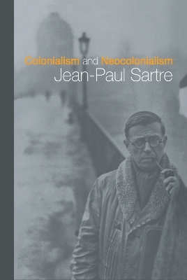 Colonialism and Neocolonialism - Jean-Paul Sartre