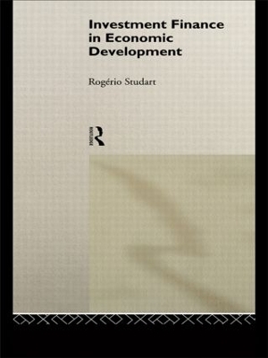 Investment Finance in Economic Development - Rogerio Studart