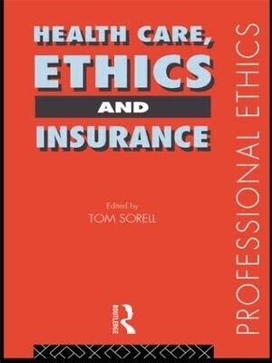 Health Care, Ethics and Insurance - 