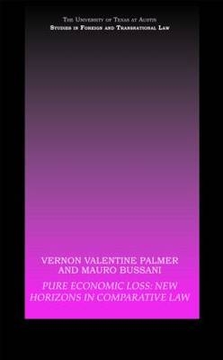 Pure Economic Loss - Vernon Valentine Palmer, Mauro Bussani