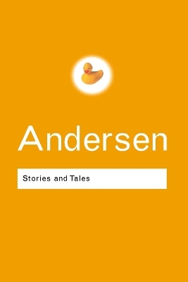 Stories and Tales - Hans Christian Andersen