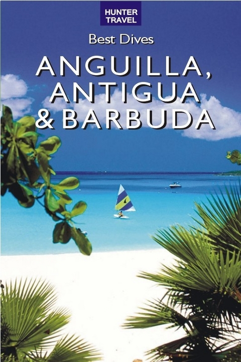 Best Dives of Anguilla, Antigua & Barbuda -  Joyce  Huber