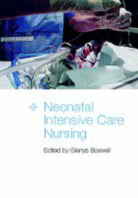 Neonatal Intensive Care Nursing - 