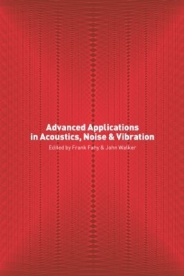 Advanced Applications in Acoustics, Noise and Vibration - 