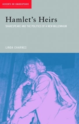 Hamlet's Heirs - Linda Charnes