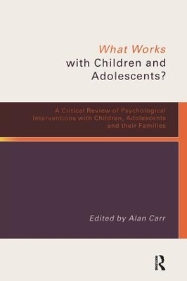 What Works with Children and Adolescents? - 