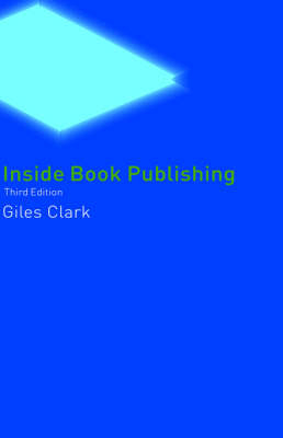 Inside Book Publishing - Giles Clark