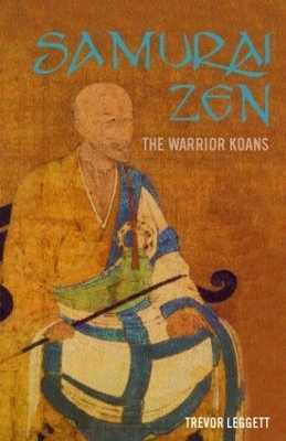 Samurai Zen - Trevor Leggett