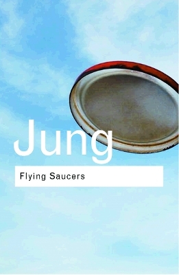 Flying Saucers - C.G. Jung